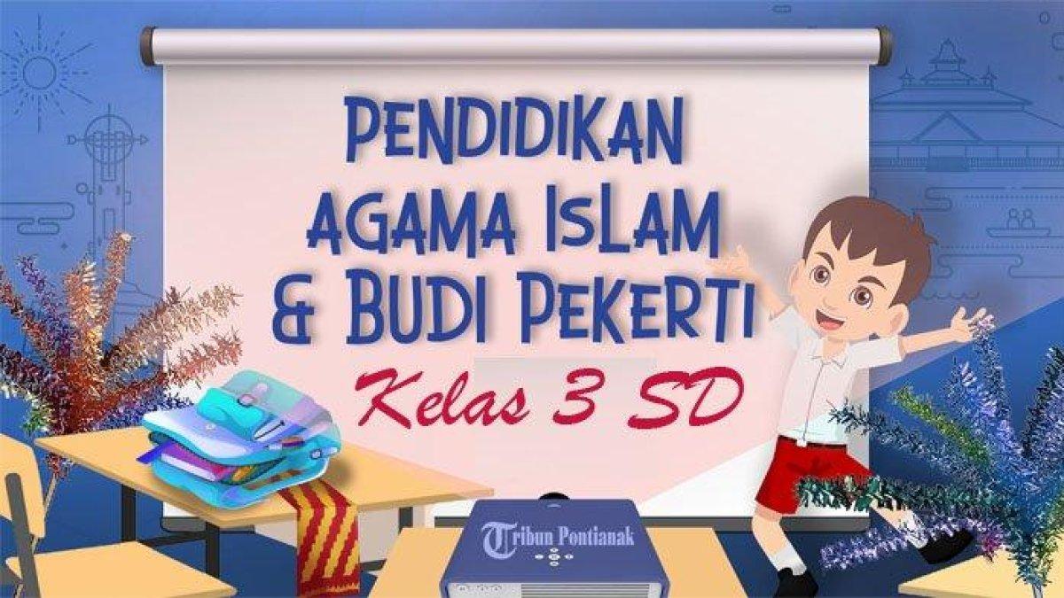 Mempersiapkan Generasi Beriman: Panduan Lengkap Download Soal PAI SD Kelas 3 Semester 2 Kurikulum 2013