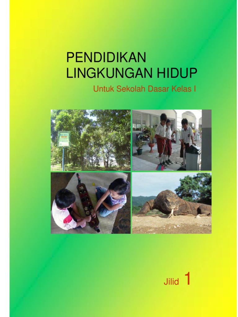 5 Rahasia Soal UKK PLH Kelas 1 SD Semester 2 Kurikulum 2013 yang Wajib Diketahui Orang Tua di 2026