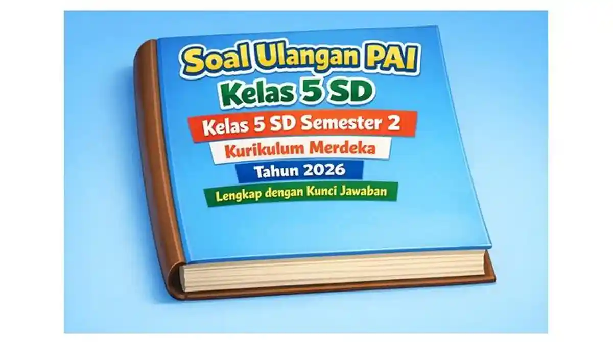 soal uts pai kelas 5 semester 1 dan kunci jawaban