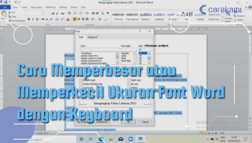 3 Cara Mengejutkan Membesarkan Huruf di Word 2026 yang Selama Ini Salah