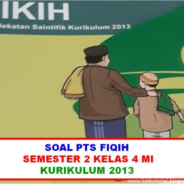 Free Download Soal Fiqih Kelas 4 Semester 2 Terbaru 2026, Ternyata Ini 7 Kisi-Kisi Wajib Dipelajari