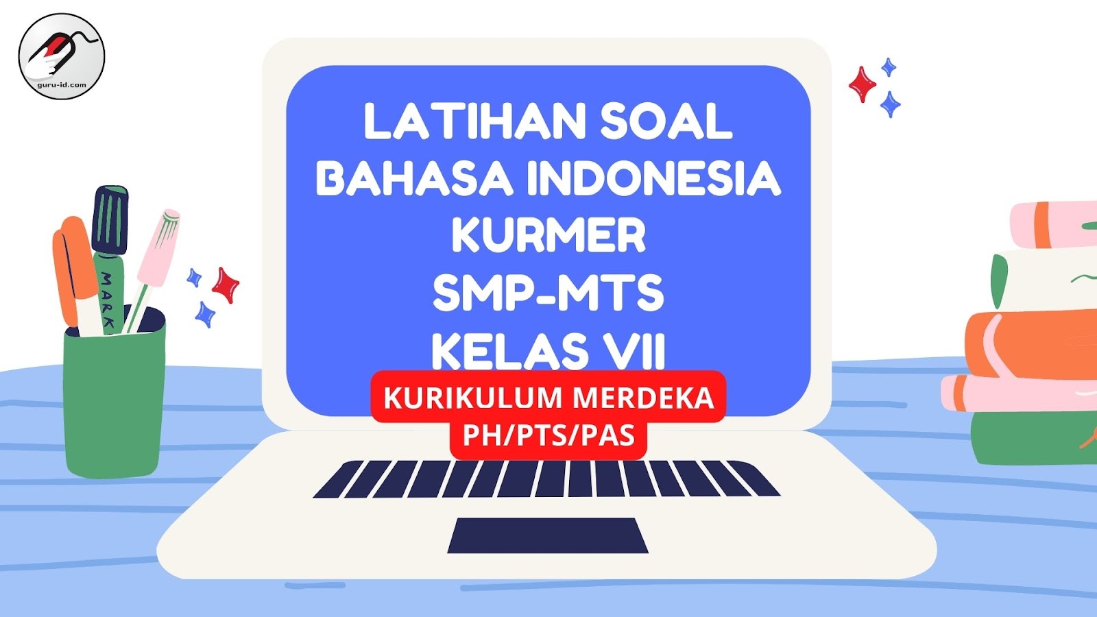 Wajib Tahu Bocoran Soal UAS 1 Kelas 3 SD BIPA Agar Nilai Anak Langsung Melonjak Tinggi