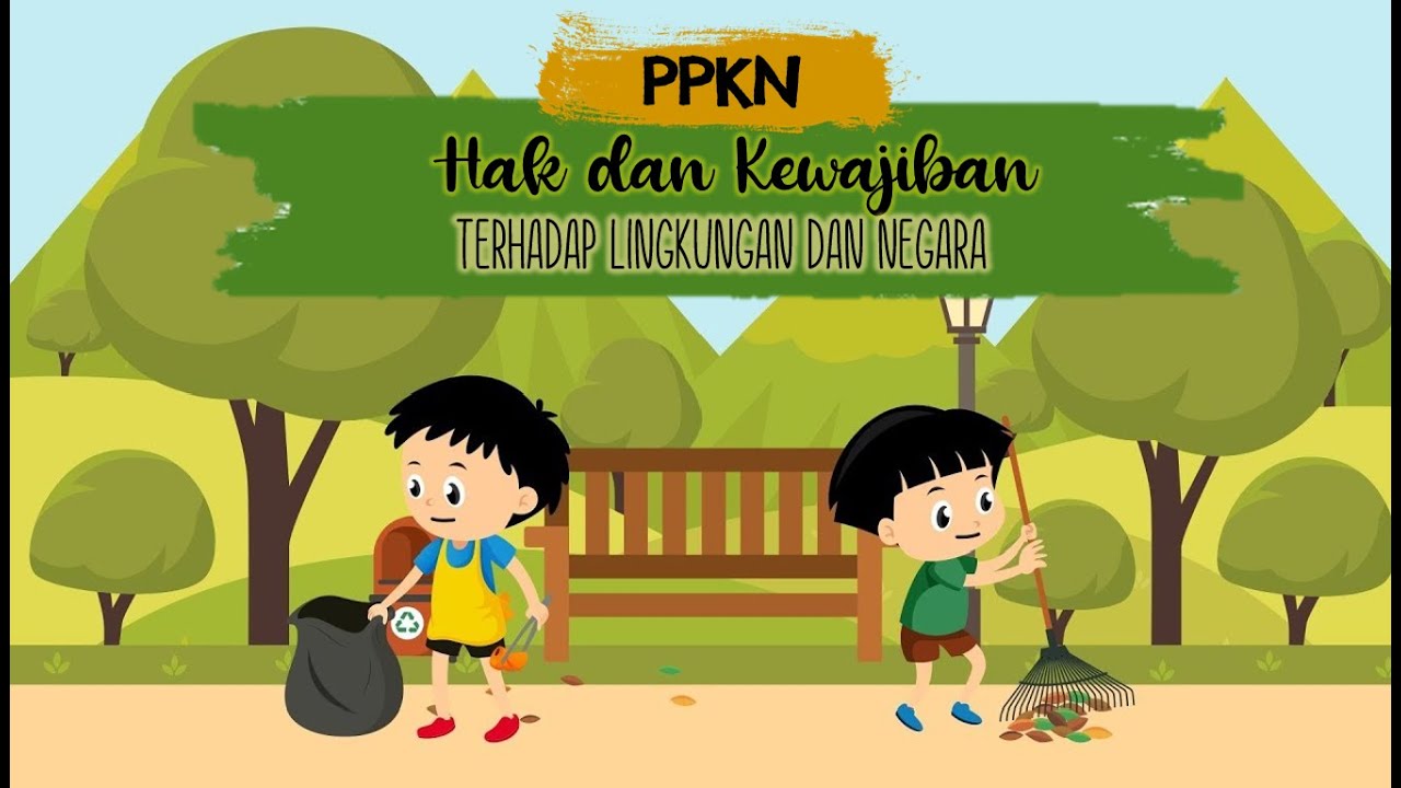Wajib Tahu Kunci Jawaban Soal PPKN Kelas 4 Tentang Hak dan Kewajiban Terhadap Lingkungan